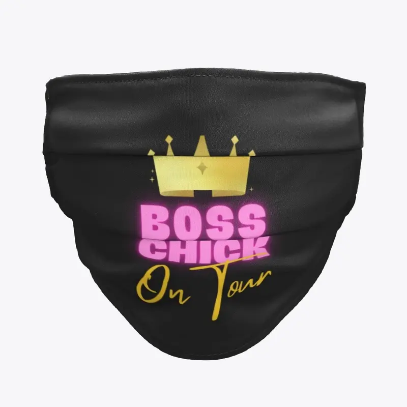 Boss Chick on Tour